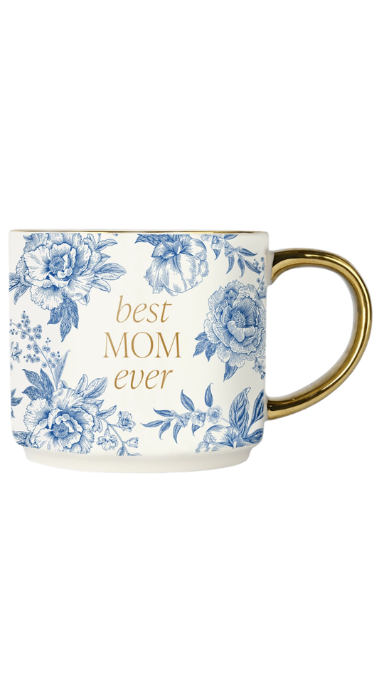 Best Mom Ever Mug