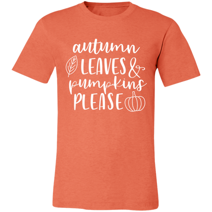 Autumn Leaves and Pumpkins Please graphic t-shirt in Heather Orange