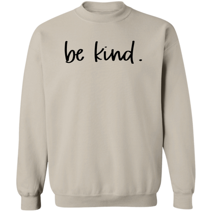 Be Kind crewneck sweatshirt in Sand
