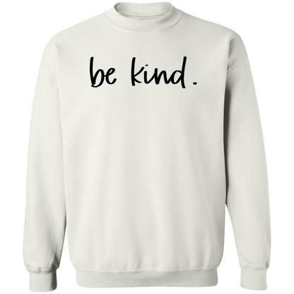 Be Kind crewneck sweatshirt in White
