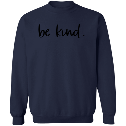 Be Kind crewneck sweatshirt in Navy