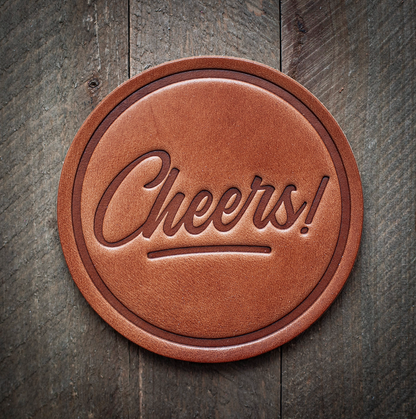 "Cheers!" Hand Pressed Leather Coaster