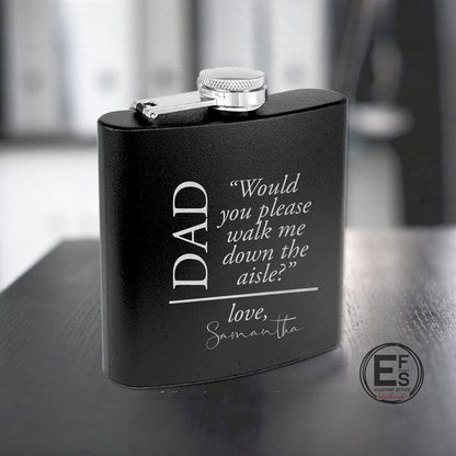 Dad Walk Me Down The Aisle Flask