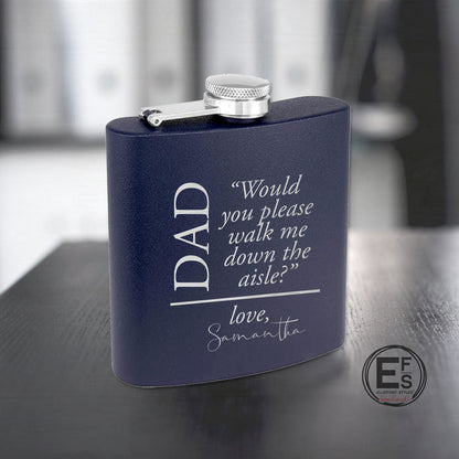 Dad Walk Me Down The Aisle Flask