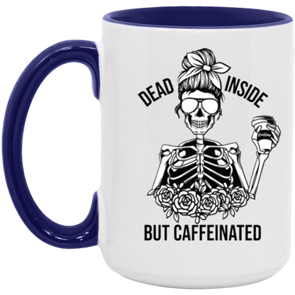 Dead Inside But Caffeinated ceramic coffee mug