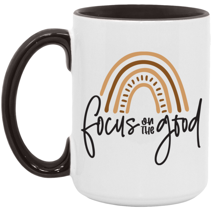 Focus On The Good ceramic coffee mug