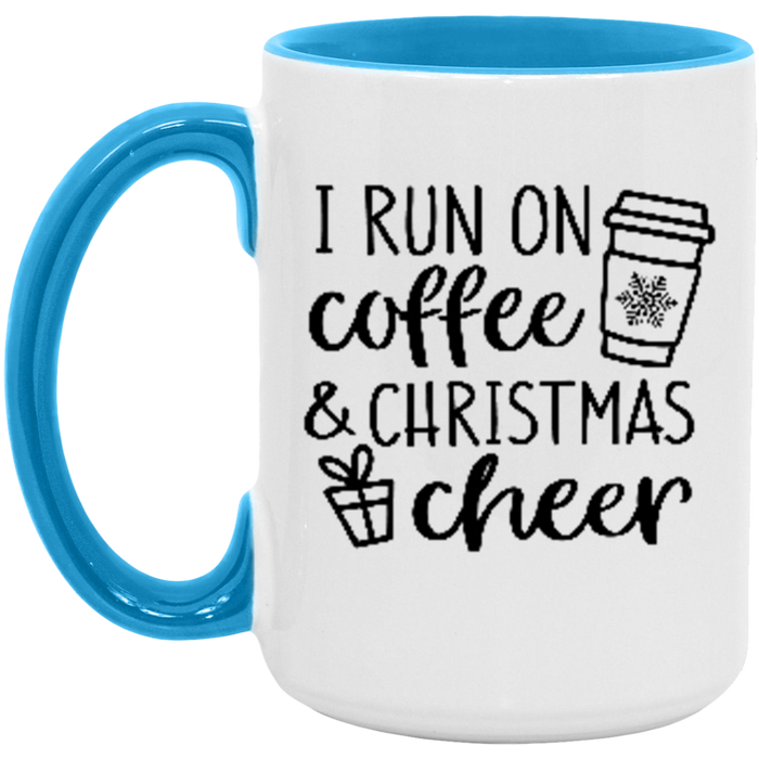 I Run on Coffee and Christmas Cheer ceramic coffee mug, product photo 3
