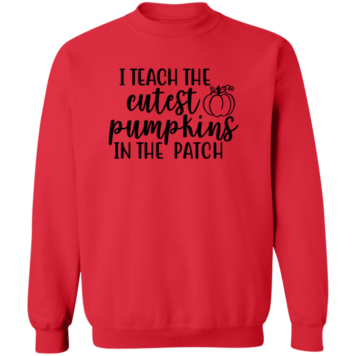I Teach The Cutest Pumpkins In The Patch crewneck sweatshirt in Red