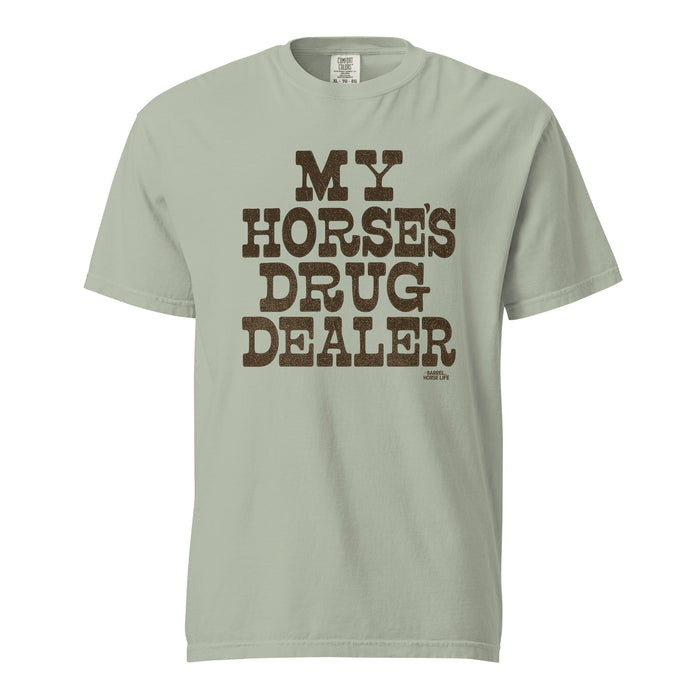My Horse's Drug Dealer, T-Shirt