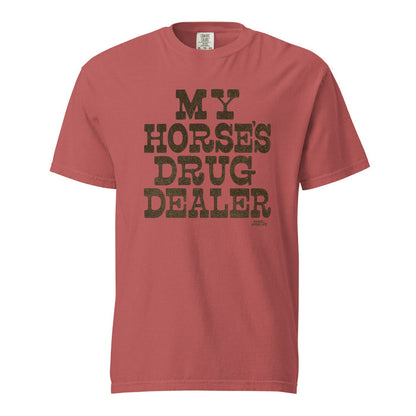 My Horse's Drug Dealer, T-Shirt