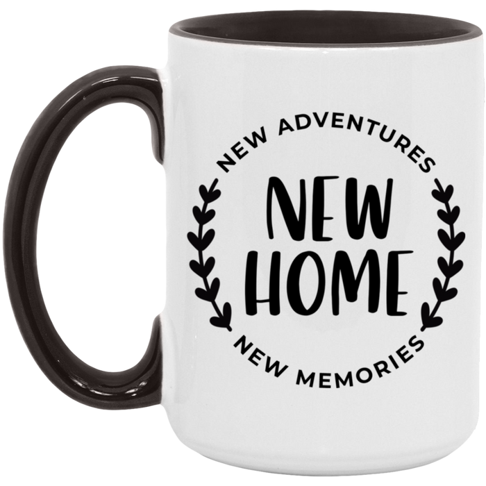 New Home New Adventures New Memories ceramic coffee mug