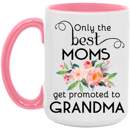Only the Best Moms Get Promoted to Grandma ceramic coffee mug in White/Pink