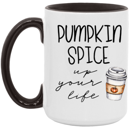 Pumpkin Spice Up Your Life ceramic coffee mug