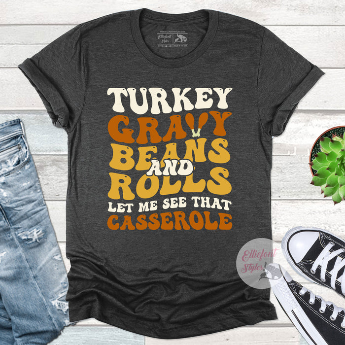 Funny holiday casserole tee for Friendsgiving and family dinners