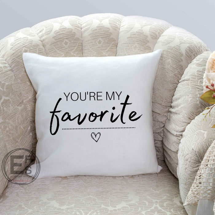 You're My Favorite Throw Pillow