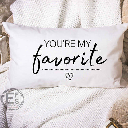 You're My Favorite Throw Pillow