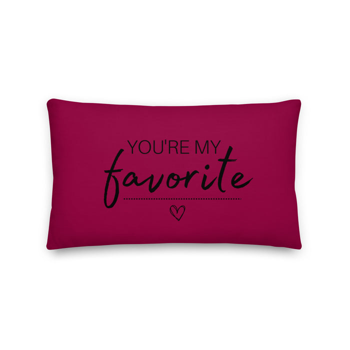 You're My Favorite Throw Pillow